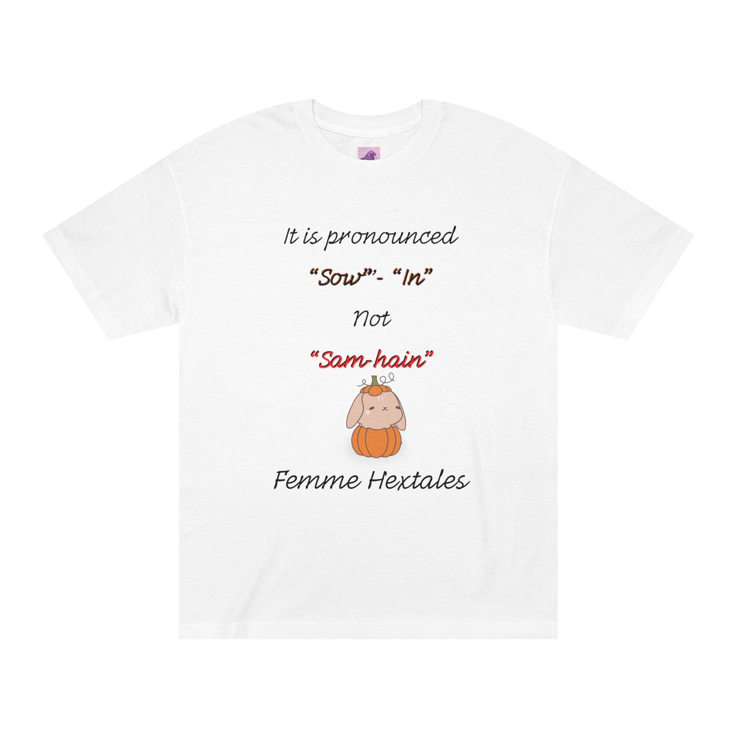 Samhain Pronunciation T-Shirt – “Sow-in” Not “Sam-hain” | Witchy Halloween Tee by Femme Hextales